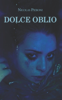 Paperback Dolce oblio [Italian] Book