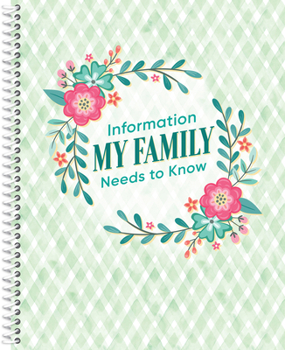 Spiral-bound Information My Family Needs to Know Organizer Book