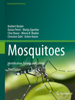 Hardcover Mosquitoes: Identification, Ecology and Control Book