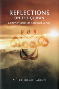 Paperback Reflections on the Qur'an: Commentaries on Selected Verses Book