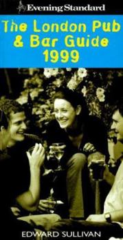 Paperback The London Pub & Bar Guide 1999 (Evening Standard) Book