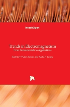 Hardcover Trends in Electromagnetism: From Fundamentals to Applications Book