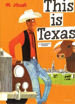 Hardcover This Is Texas: A Children's Classic Book