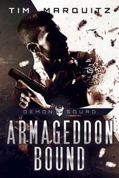 Paperback Armageddon Bound: Demon Squad Book