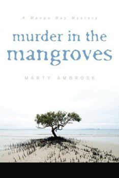 Paperback Murder in the Mangroves Book