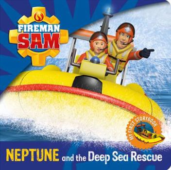 Board book Fireman Sam: My First Storybook: Neptune and the Deep Sea Rescue Book