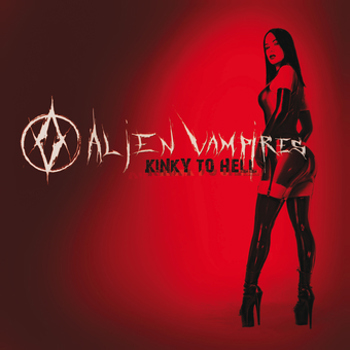 Vinyl Alien Vampires   Kinky To Hell Book