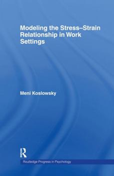 Hardcover Modelling the Stress-Strain Relationship in Work Settings Book