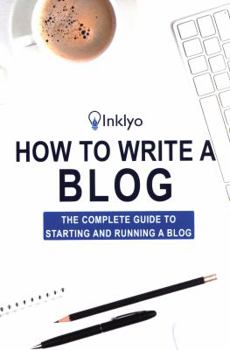 Paperback How to Write a Blog Book