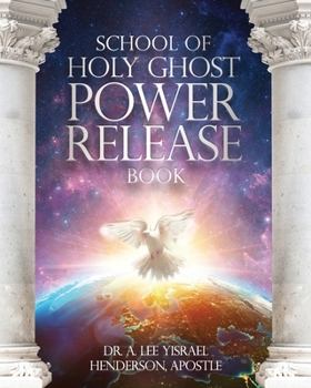 Paperback School of Holy Ghost Power Release Book