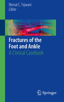 Paperback Fractures of the Foot and Ankle: A Clinical Casebook Book