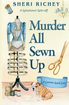 Paperback Murder All Sewn Up: A Spicetown Spin-off Book