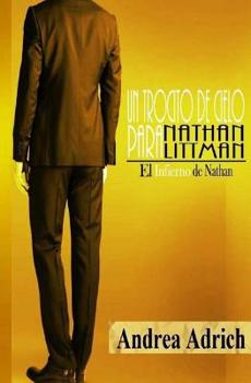 Paperback Un trocito de cielo para Nathan Littman (I). El Infierno de Nathan.: El Infierno de Nathan. [Spanish] Book