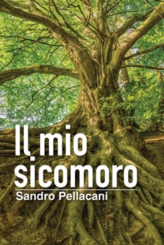 Paperback Il mio sicomoro [Italian] Book