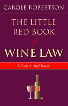 Paperback The Little Red Book of Wine Law Book