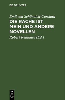 Hardcover Die Rache Ist Mein Und Andere Novellen [German] Book