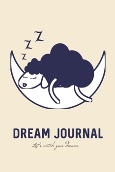 Dreams Journal : Premium Dream Journal, Personal Book to Record Dreams and Visions, Manifest Your Life Series with Magical Moon Cover, Perfect for Kids, Girls ...