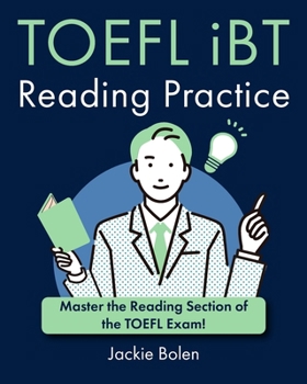 Paperback TOEFL iBT Reading Practice: Master the Reading Section of the TOEFL Exam! Book