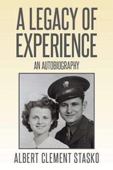 Paperback A Legacy of Experience: An Autobiography Book