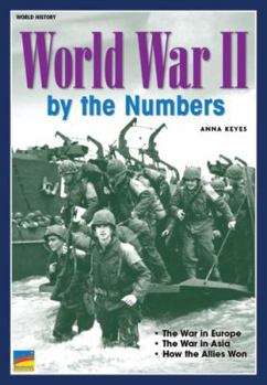 Paperback World War II By The Numbers (Grade 6) Book