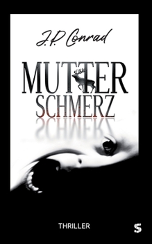 Paperback Mutterschmerz [German] Book