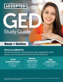 Paperback GED Study Guide 2022 All Subjects: Test Prep and Review of Reasoning through Language Arts, Math, Science, and Social Studies with Practice Exam Quest Book