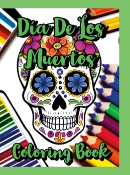 Hardcover Sugar Skull Coloring Book