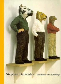 Hardcover Stephan Balkenhol: Sculptures and Drawings Book