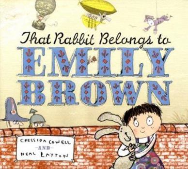 Hardcover That Rabbit Belongs to Emily Brown Book