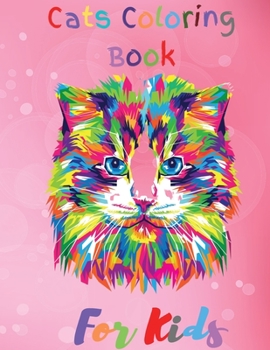 Paperback Cats Coloring Book For Kids: Simple And Fun Designs Ages 2-8 Book