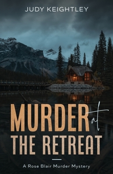 Paperback Murder at the Retreat: A Rose Blair Murder Mystery Book
