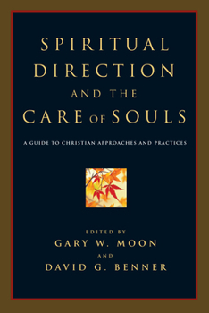 Paperback Spiritual Direction and the Care of Souls: First Steps in Philosophy Book