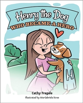 Hardcover Henry the Dog Who Became a Hero Book