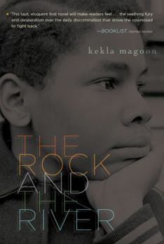The Rock and the River - Book #1 of the Rock and the River