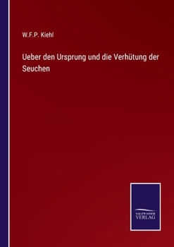Paperback Ueber den Ursprung und die Verhütung der Seuchen [German] Book