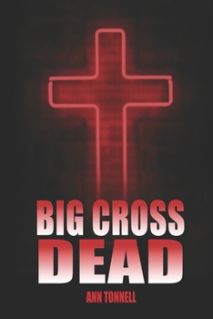 Paperback Big Cross Dead Book