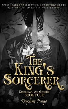 The King's Sorcerer (Kingdoms and Curses)