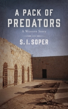 Paperback A Pack of Predators: A Western Story Book