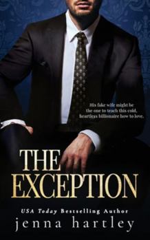 Paperback The Exception: A Marriage of Convenience Romance Book