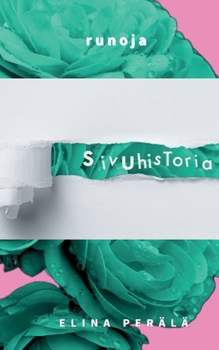 Paperback Sivuhistoria: Runoja [Finnish] Book