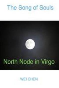 Paperback The Song of Souls North Node in Virgo Book