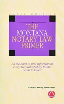 Paperback 2009 The Montana Notary Law Primer Book