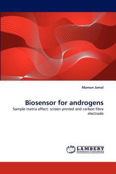 Paperback Biosensor for Androgens Book
