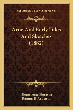 Paperback Arne And Early Tales And Sketches (1882) Book