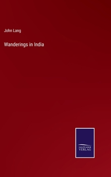 Hardcover Wanderings in India Book