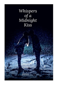 Paperback Whispers of a Midnight Kiss Book
