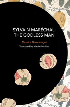 Paperback Sylvain Maréchal, the Godless Man Book