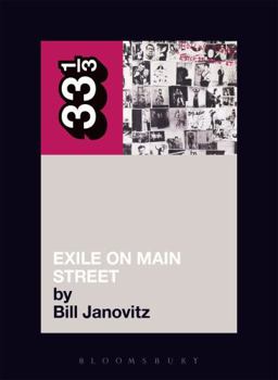 The Rolling Stones' Exile on Main St. - Book #18 of the 33⅓