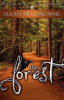 The Forest - Book #1 of the Menchian Journeys