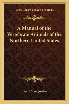 Manual of the Vertebrates of the Northern United States